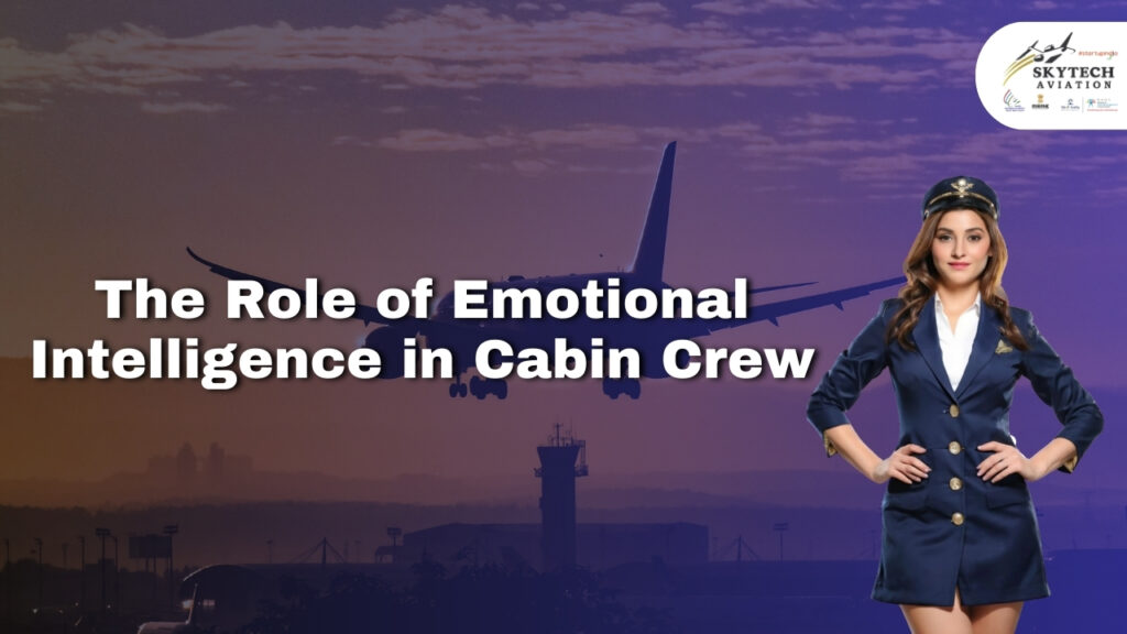 Role of Emotional Intelligence in Cabin Crew