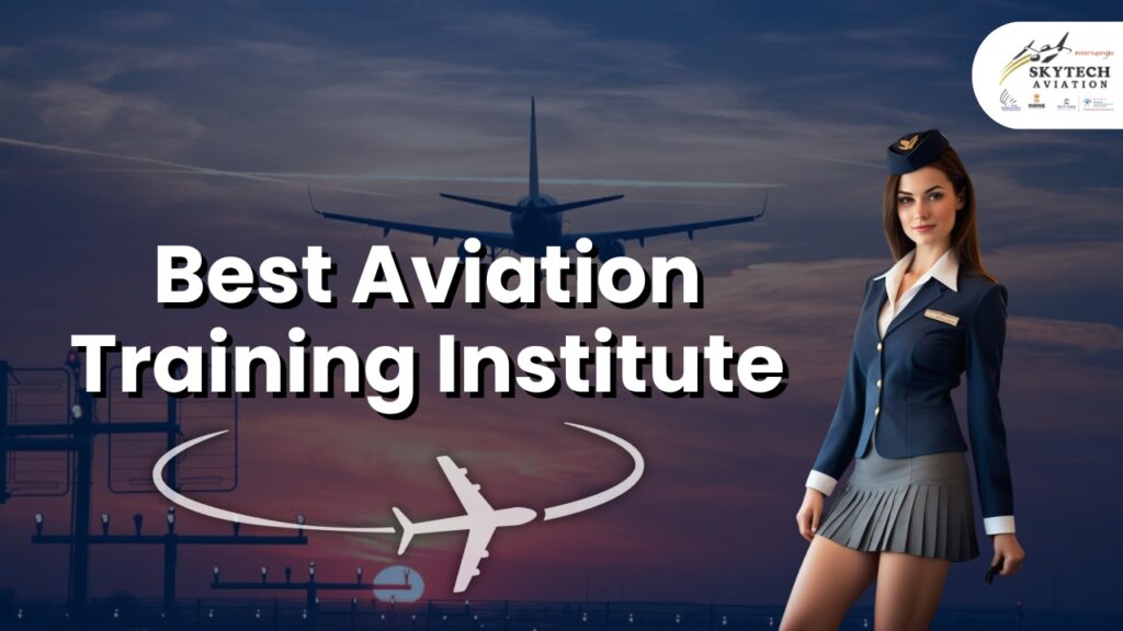 best aviation training institute in india